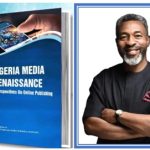 GOCOP Book: Neliaku, NIPR president to review ‘Nigeria Media Renaissance: GOCOP Perspectives on Online Publishing’